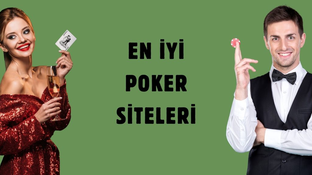 En iyi Poker Siteleri